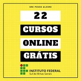 IFSULDEMINAS abre inscrições para 22 cursos online e gratuitos